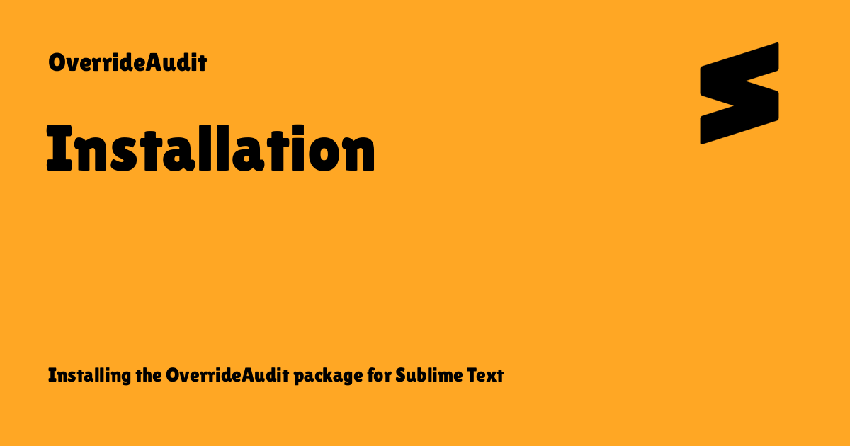 Installation - OverrideAudit